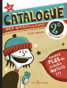 Couverture Le catalogue des gaspilleurs