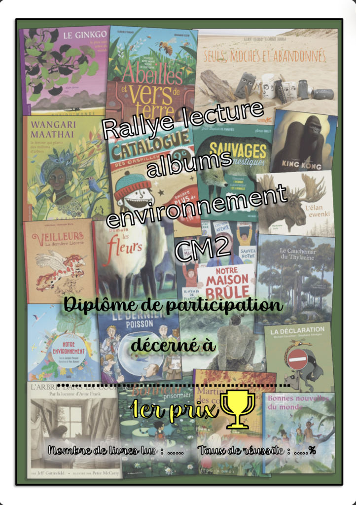 Diplômes du rallye albums environnement CM2