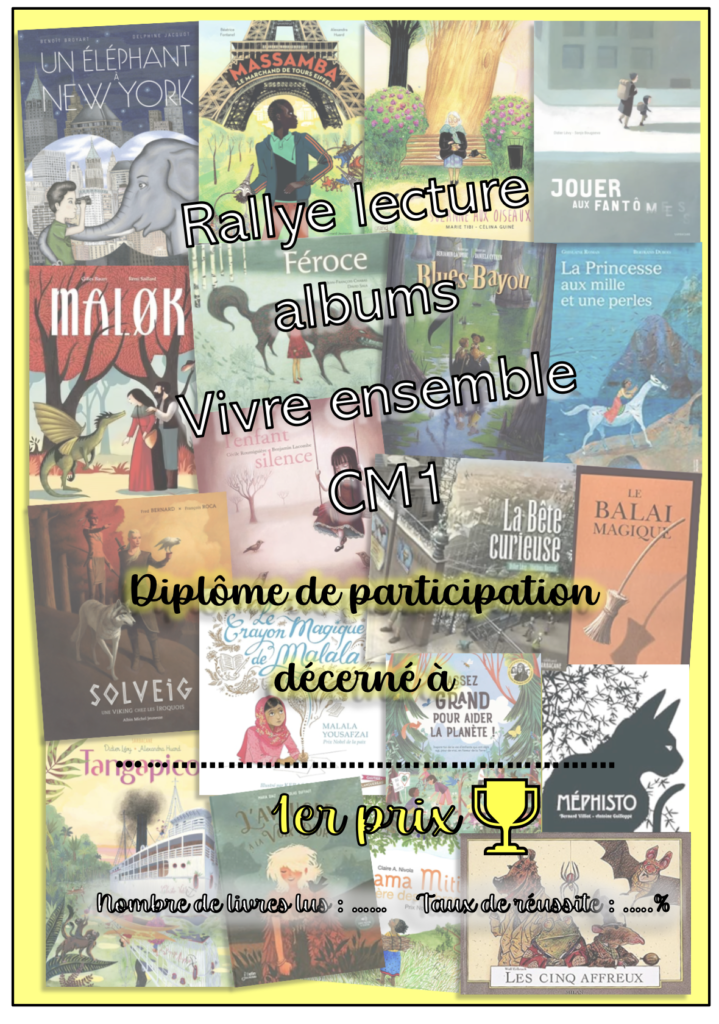 Diplômes rallye albums Vivre ensemble CM1