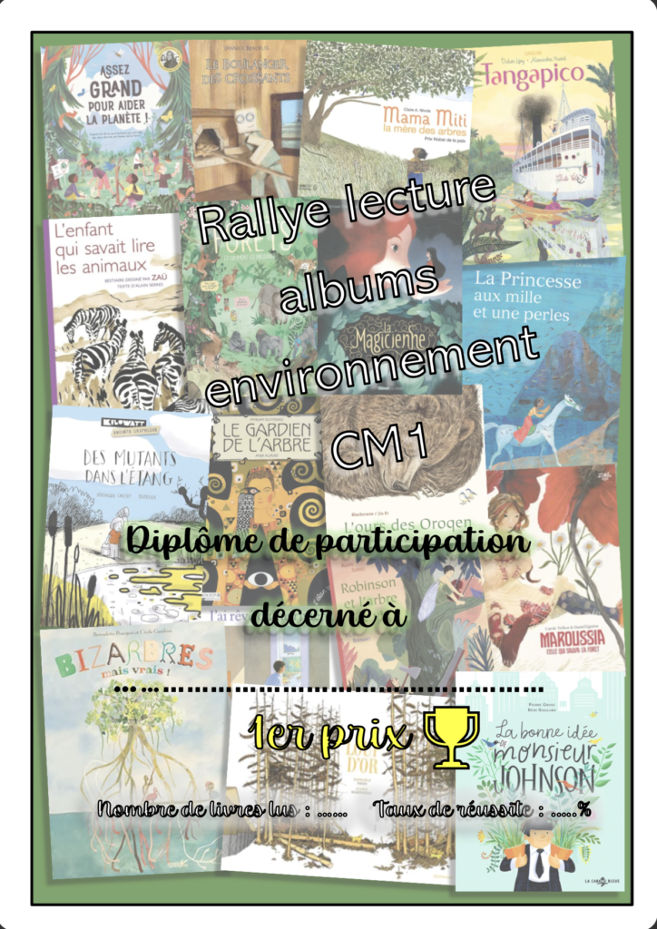 Diplômes du rallye albums environnement CM1