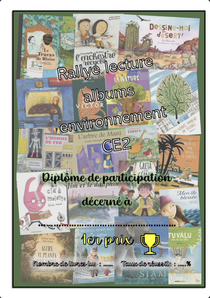 Diplômes du rallye albums environnement CE2